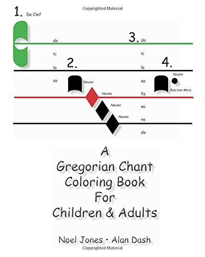 A Gregorian Chant Coloring Book For Children & Adults