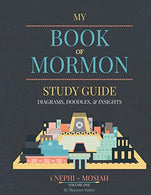 Book of Mormon Study guide: Diagrams. Doodles. & Insights