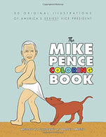 The Mike Pence Coloring Book