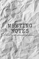 Meeting Notes (Or Stuff That Could Have Been Addressed in an Email): Funny Notebook. Journal. Diary. Gift for Coworkers