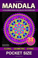 Mandala pocket size coloring book on a black background: Stress relief coloring book for adults (Pocket books)