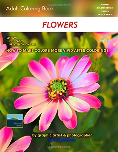 Adult Coloring Book Flowers: Edition: Full pages (Simply Coloring by Lech)