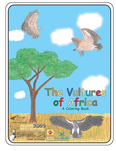 The Vulture of Africa a Coloring Book - 2016: updated conservation status 2016