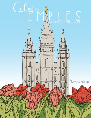 Color the Temples: An LDS Coloring Book
