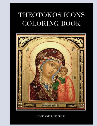 Theotokos Icons Coloring Book (HLP Icons Coloring Book Series)