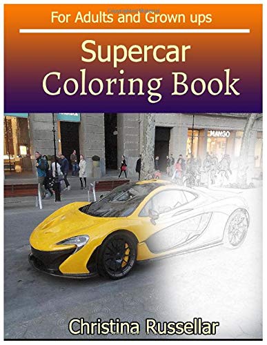 SUPERCAR Coloring Book For Adults and Grown ups: SUPERCAR  sketch coloring book  80 Pictures . Creativity and Mindfulness