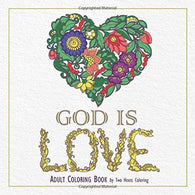 Adult Coloring Book: God is Love