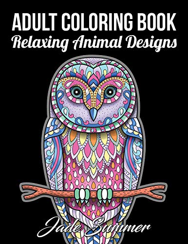 Adult Coloring Book: 50 Relaxing Animal Designs with Mandala Inspired Patterns for Stress Relief