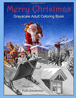 Merry Christmas: Grayscale Adult Coloring Book