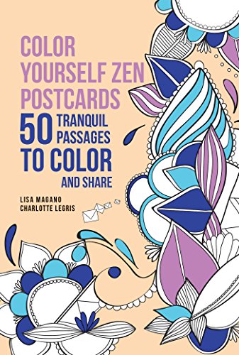 Color Yourself Zen Postcards: 50 Tranquil Passages to Color and Share