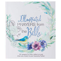 Illustrated Prayers from the Bible: A Creative Prayer Book
