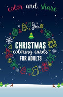 Christmas Coloring Cards for Adults: Adult Coloring Cards to Color and Share for Christmas - Postcard Coloring Book Christmas (Mini Coloring Books f