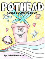 Pothead Adult Coloring Book