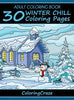 Adult Coloring Book: 30 Winter Chill Coloring Pages (Colorful Seasons)