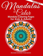Mandalas to Color - Mandala Coloring Pages for Kids & Adults: Easy Mandala Coloring Book (Mandala Coloring Books) (Volume 7)