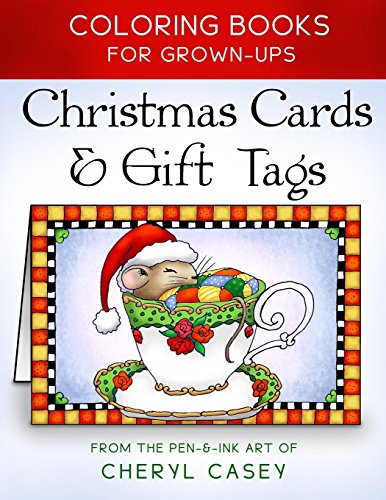 Christmas Cards & Gift Tags: Coloring Books for Grownups. Adults (Wingfeather Coloring Books) (Volume 3)