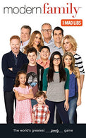 Modern Family Mad Libs (Adult Mad Libs)