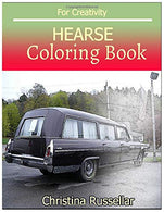 HEARSE  Coloring book For Creativity: HEARSE   sketch coloring book  . Creativity and Mindfulness 80 Pictures