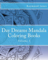 Day Dreams Mandala Coloring Books: Volume 5