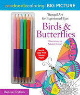 Zendoodle Coloring Big Picture: Birds & Butterflies: Deluxe Edition with Pencils