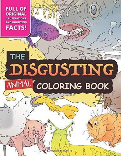 The Disgusting Animal Coloring Book