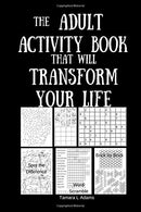 The Adult Activity Book That Will Transform  Your Life