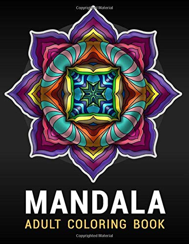 Mandala Coloring Book For Adults: Relaxation and Stress Relieving Hand Drawn Mandala Designs to Color