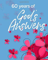 60 Years of God's Answers: 60th Birthday - Positivity. Prayer and Gratitude Journal Notebook Diary - Positive Christian Mindset for Girls. Teens &am