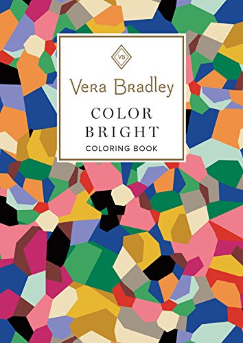 Vera Bradley Color Bright Coloring Book (Design Originals) (Vera Bradley Coloring Collection)