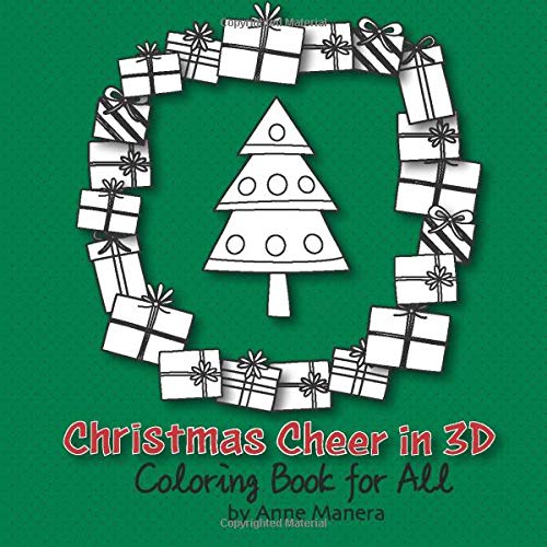 Christmas Cheer in 3D Coloring Book for All