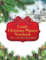 Comfy Christmas Planner Notebook: Get Organized and Stay Stress Free With This Winter Village Xmas Holiday Organizer