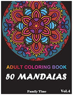 Mandala Adult Coloring Book: 50+ Mandala Images Stress Relieving Patterns Coloring Book For Relaxation. Meditation. Happiness and Relief & Art C