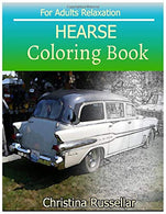HEARSE  Coloring Book For Adults Relaxation: HEARSE   sketch coloring book  . Creativity and Mindfulness 80 Pictures