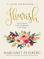 Flourish: Live Free. Live Loved