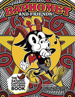 Baphomet and friends! The Satanic Coloring book.: Presenting Satan. Lucifer. Black Goat. Catlhulhu. Dracula. Cthulhu. the grim reaper. the Krampus.