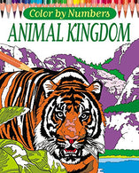 Color by Numbers: Animal Kingdom (Arcturus Coloring Books)
