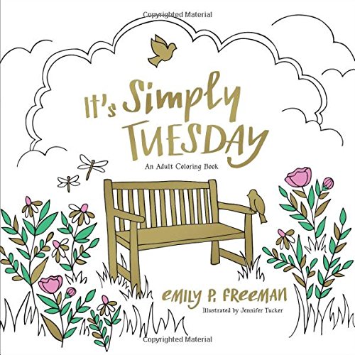 It's Simply Tuesday: An Adult Coloring Book