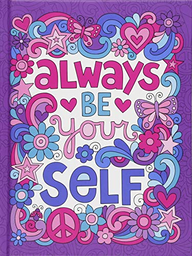 Notebook Doodles Go Girl! Guided Journal (Quiet Fox Designs) Always Be Yourself! 128 Lined Pages; Fun. Inspirational Prompts Encourage Tweens to Bui