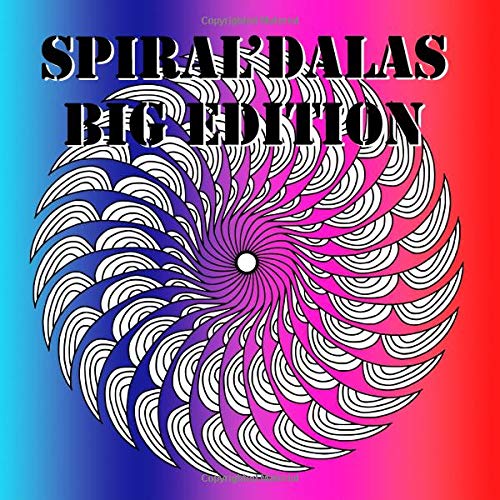 Spiral'Dalas Big Edition: The Spiral'Dala's from A Mandala A Day !