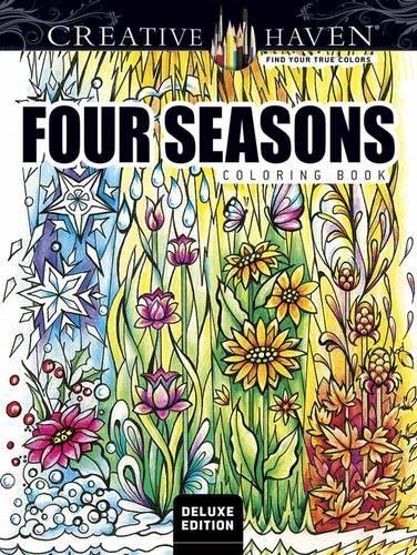 Creative Haven Deluxe Edition Four Seasons Coloring Book (Adult Coloring)