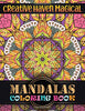 Creative haven magical Mandalas Coloring Book: Features 100 Different Mandala Images Stress Designs Printed on Artist Quality Paper Relaxation. Medi