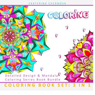 Coloring Book Set: 3 in 1. Detailed Design And Mandala Coloring Series Book Bundle (Detailed Design And Mandala Coloring Books) (Volume 4)