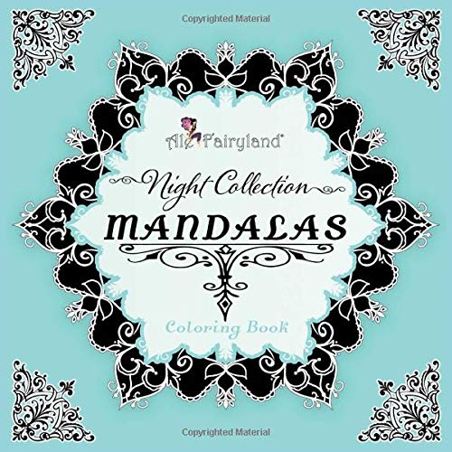 Mandalas Night Collection Coloring Book: Exquisite Hand-Designed Mandalas with Bleeding Protection for Your Serenity and Creative Joy - Gifts from O