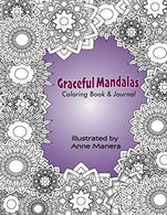 Graceful Mandalas: Coloring Book & Journal