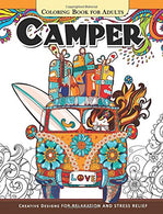 Camper Coloring Book for Adults: Let Color me the camping ! Van. Forest and Flower Design
