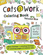 Cats@Work Coloring Book Vol. 1: Coloring Therapy + Office Therapy In One (Volume 1)