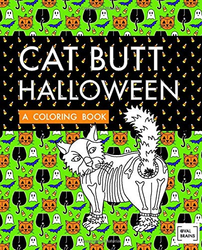 Cat Butt Halloween: A Coloring Book