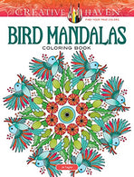 Creative Haven Bird Mandalas Coloring Book (Creative Haven Coloring Books)