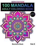 100 Mandala: Adult Coloring Book 100 Mandala Images Stress Management Coloring Book For Relaxation. Meditation. Happiness and Relief & Art Color