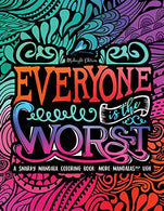 A Snarky Mandala Coloring Book: More Mandalas?!? Ugh: Midnight Edition